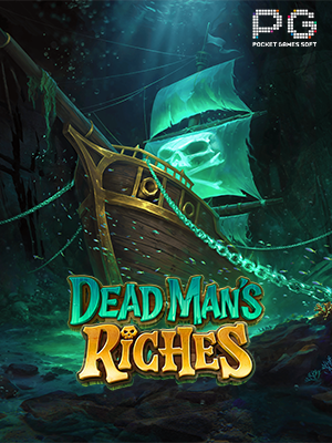 Dead Man's Riches