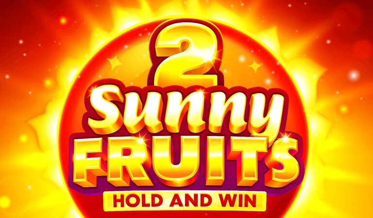 Sunny Fruits 2: Hold & Win